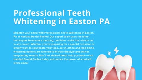 Professional Teeth Whitening in Easton, PA