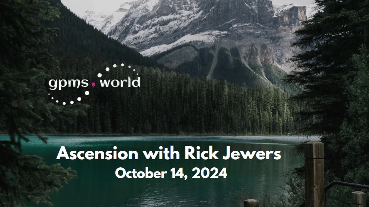 Ascension with Rick Jewers, October 14, 2024