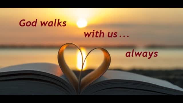 The Lord Is With Us Always
