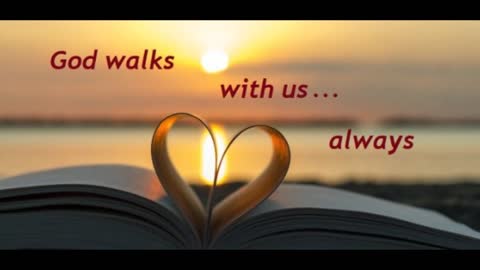 The Lord Is With Us Always