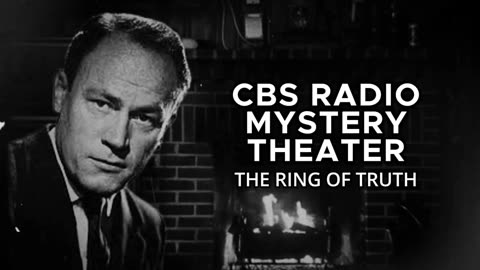 CBS Radio Mystery Theater (Ring of Truth)