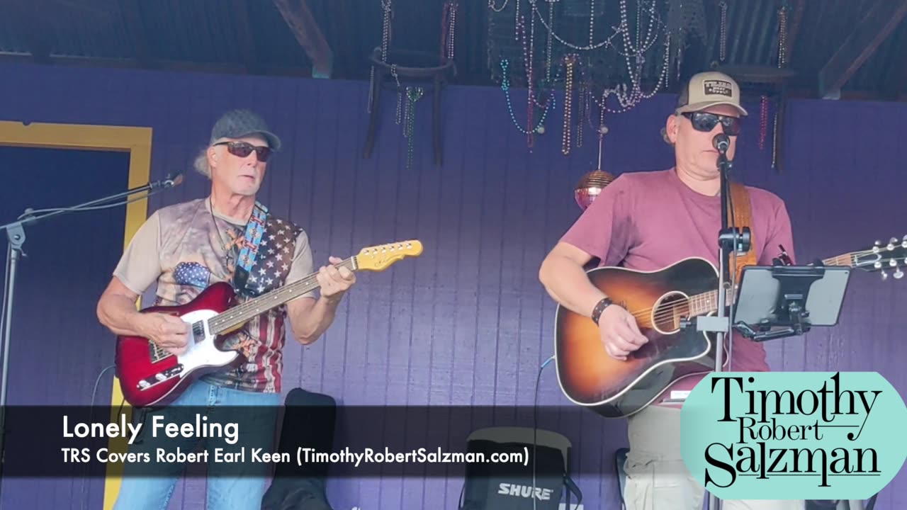 TRS Covers Robert Earl Keen's Lonely Feeling