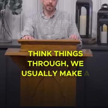 The Power of God's Word vs. Making Impulsive Decisions