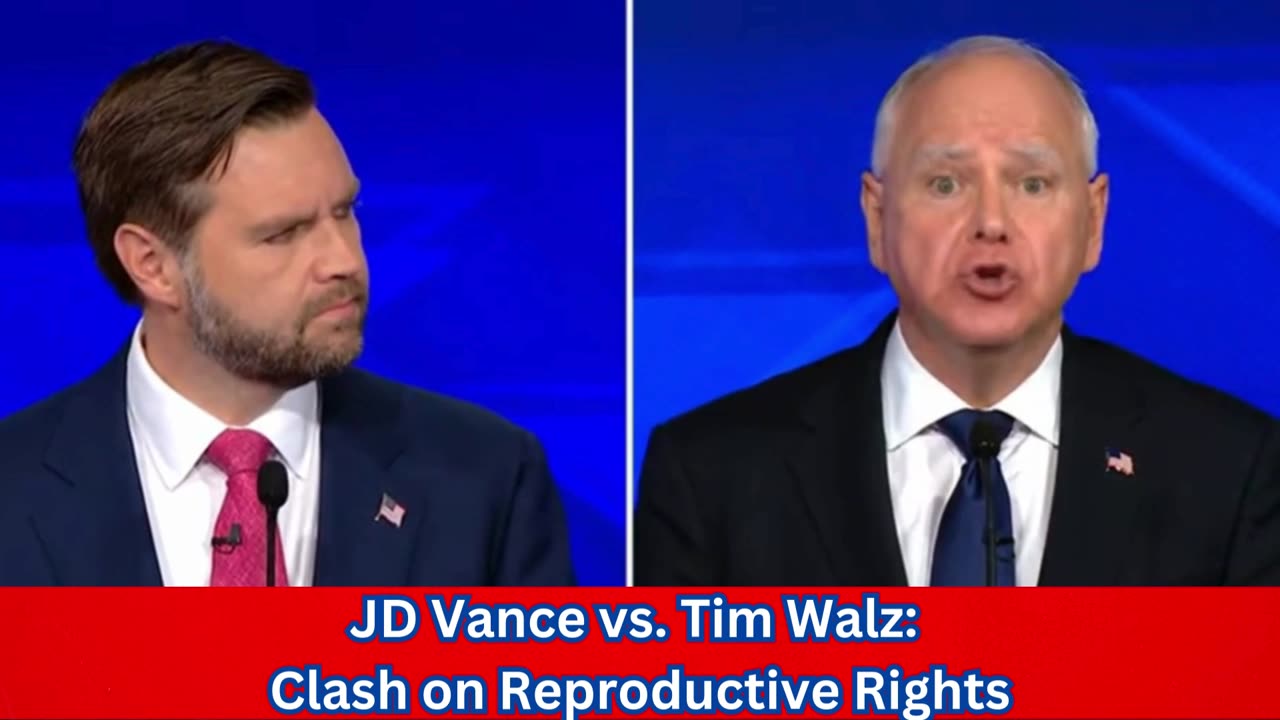 JD Vance vs. Tim Walz: Clash on Reproductive Rights