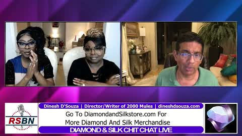 Diamond & Silk Chit Chat With Dinesh D'Souza 4/27/22