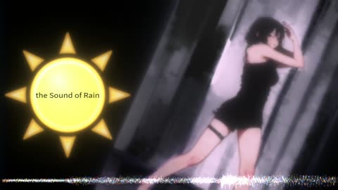 Sun - the Sound of Rain