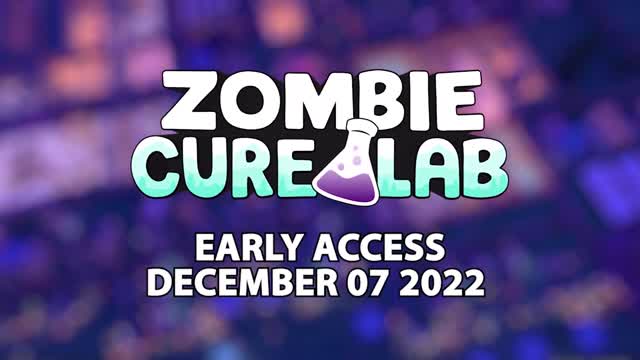 Zombie Cure Lab - Official Early Access Release Date Trailer