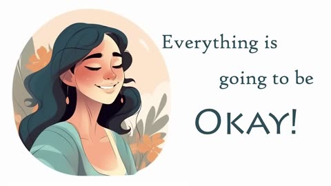 Everything is going to be Okay (5 Minute Guided Meditation)