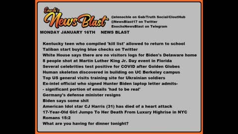 Monday, January 16, 2023 News Blast. #Enoch #NewsBlastReading #NBR