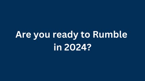 Ready to Rumble | New Year 2024 Edition