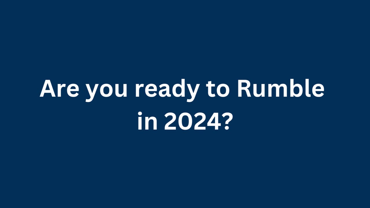 Ready to Rumble | New Year 2024 Edition