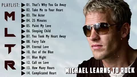 The Best of Michael Learns To Rock 2022 💗Greatest Hits Songs of All Time 💖💖💖