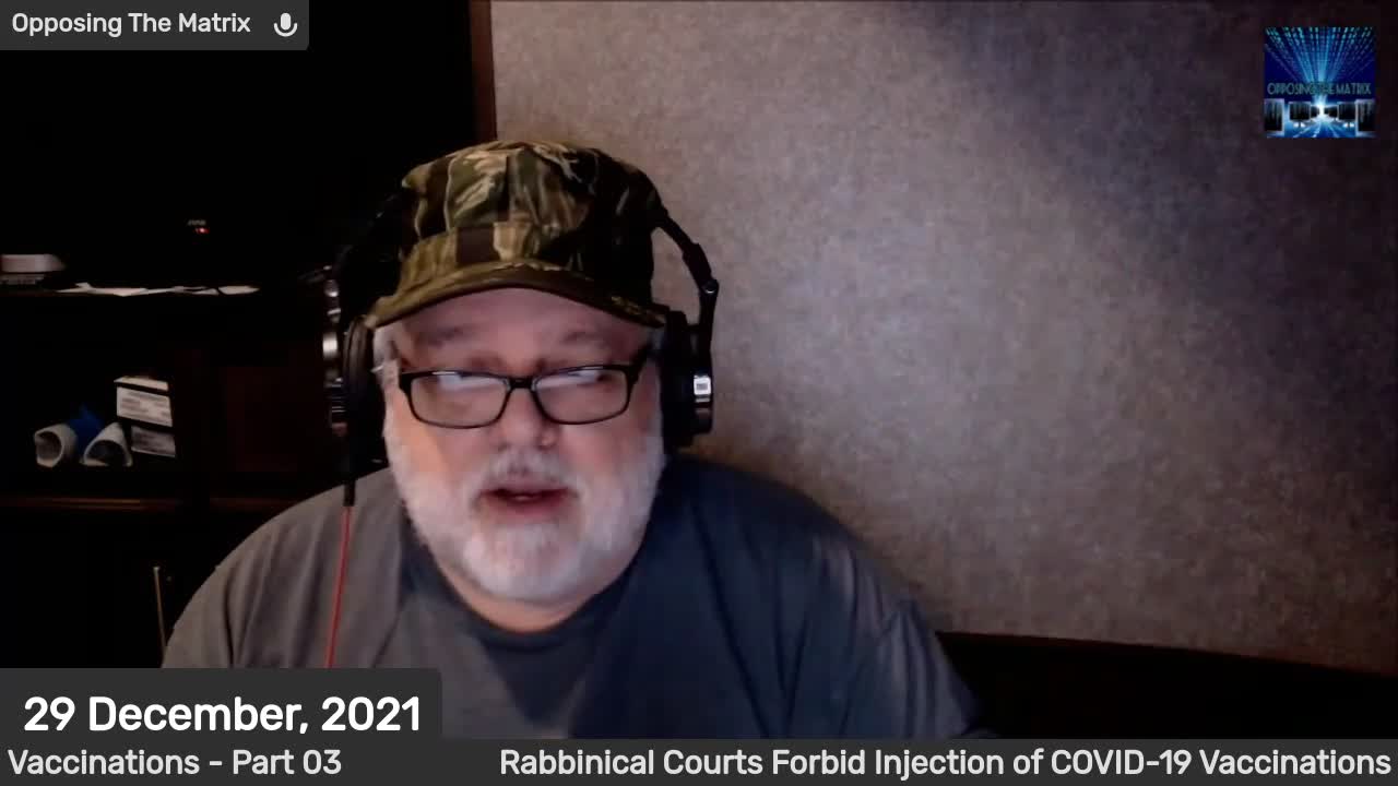 Rabbinical Court Forbids Injections of COVID-19 Vaccinations – Part 03