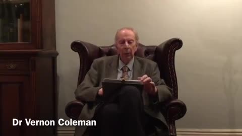 Dr VERNON COLEMAN THE DEEP STATE WANT YOU SKINT, HOMELESS, DEAD BY 2030