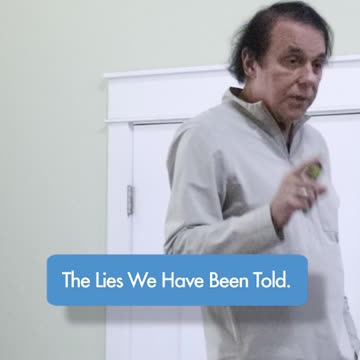 🤯 The Lies We Have Been Told