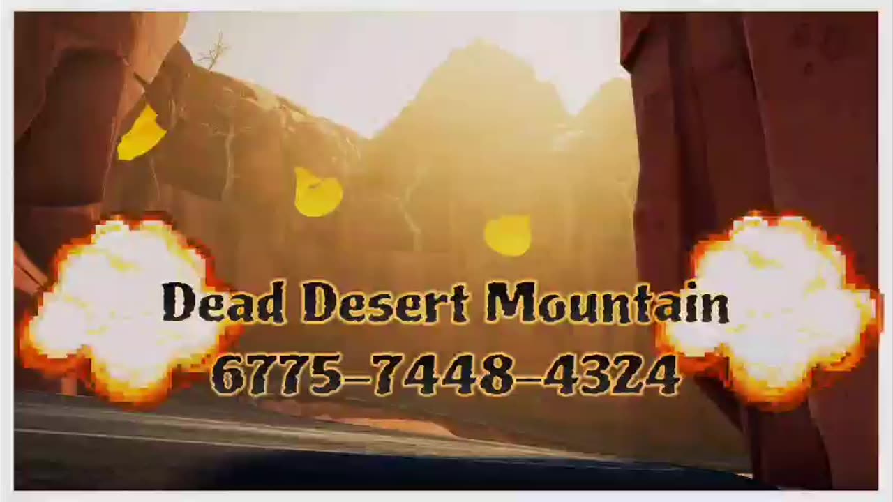 Introducing "Dead Desert Mountain" [6775-7448-4324]