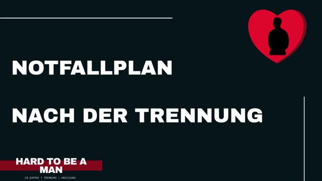 Notfallplan nach der Trennung (Ex-zurück / Selbstwert)