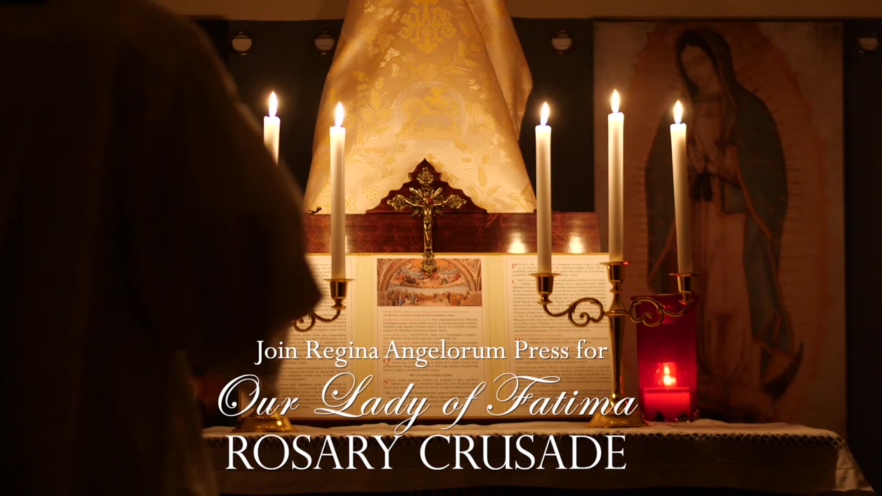 OUR LADY OF FATIMA ROSARY CRUSADE