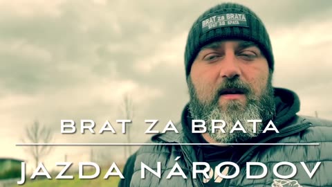 ‼️❤️BRAT za BRATA - JAZDA NÁRODOV - PRIDAJ SA‼️❤️