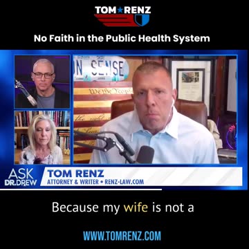 Tom Renz - No Faith in the Public Health System