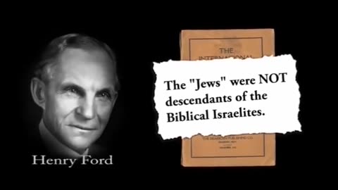 Henry Ford - The Jews are not the chosen people