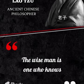 _THE WISE MAN IS ONE WHO...!!_ By Lao Tzu _ #shorts #quotes #viral