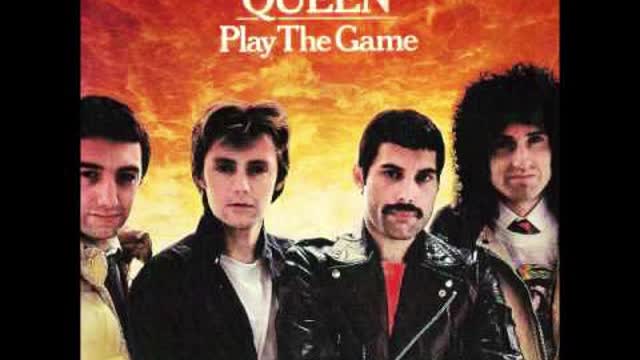 "PLAY THE GAME" FROM QUEEN