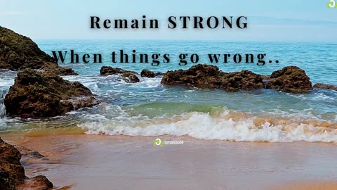 Remain STRONG When things go wrong.. | mmasnote