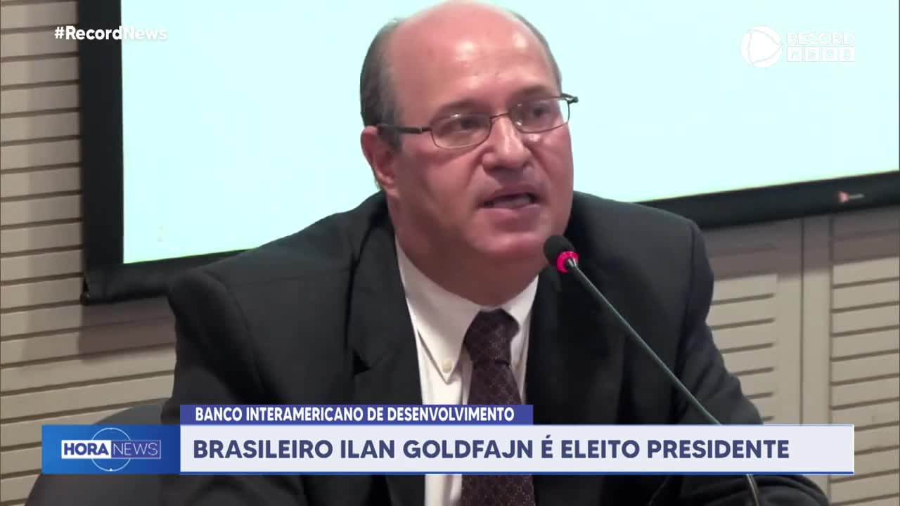 Ilan Goldfajn é eleito presidente do Banco Interamericano de Desenvolvimento