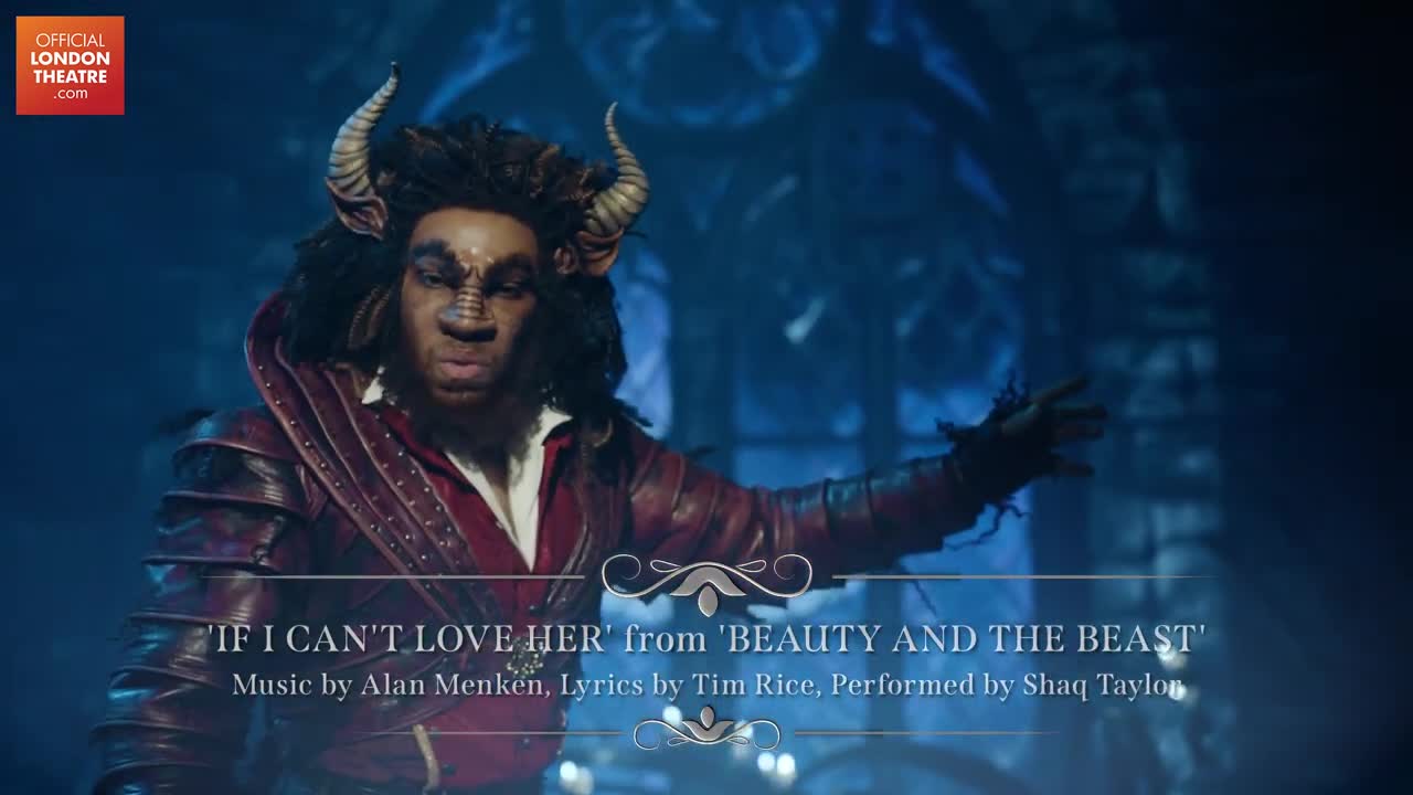 Disney's Beauty and the Beast - If I Can't Love Her 2022 West End Performance by Shaq Taylor