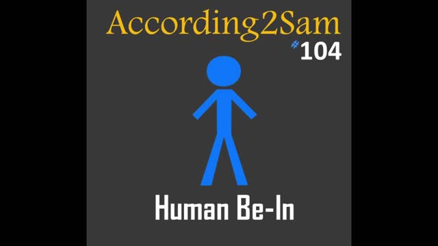 According2Sam #104 'Human Be-In'