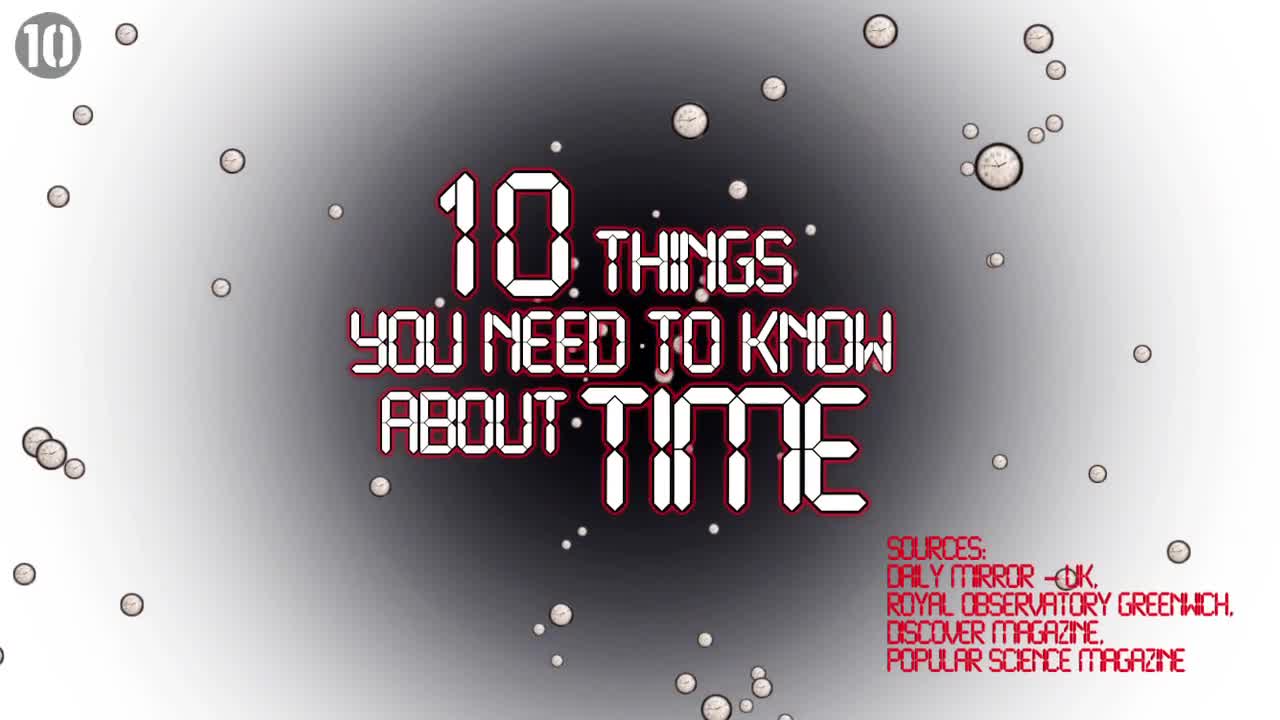 10 Things You Need To Know About Time