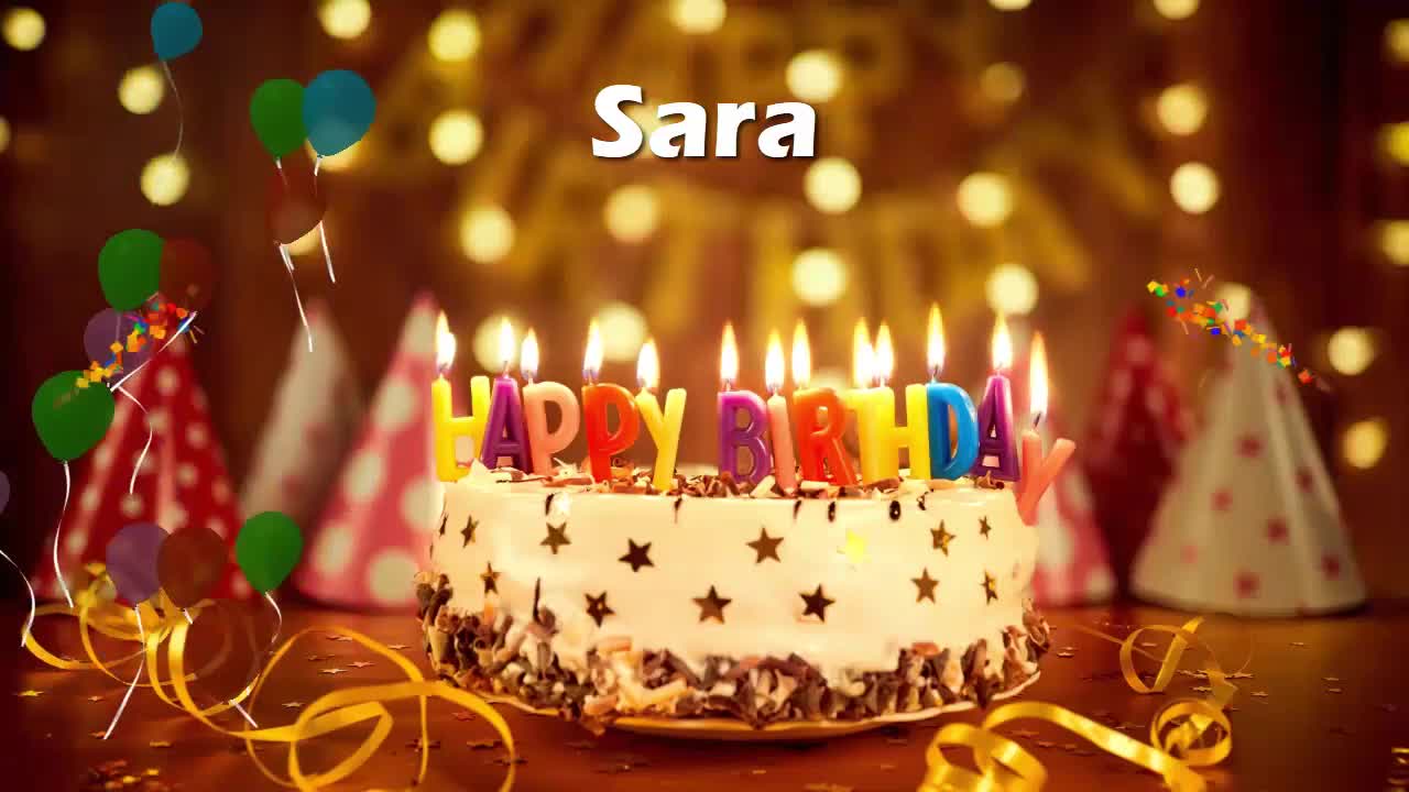 Happy Birthday Sara | Birthday Cake Sara | Birthday Song Sara | Birthday Wishes Sara