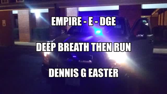 EMPIRE - E - DGE DEEP BREATH THEN RUN
