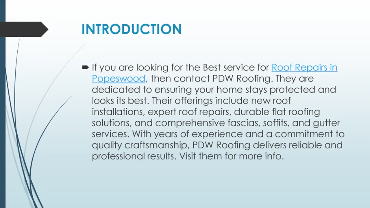 Get The Best Roof Repairs in Popeswood.