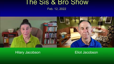 The Sis and Bro Show 2 / 12 / 22