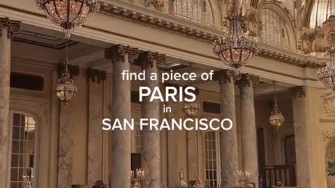 find a piece ofPARISinSAN FRANCISCO