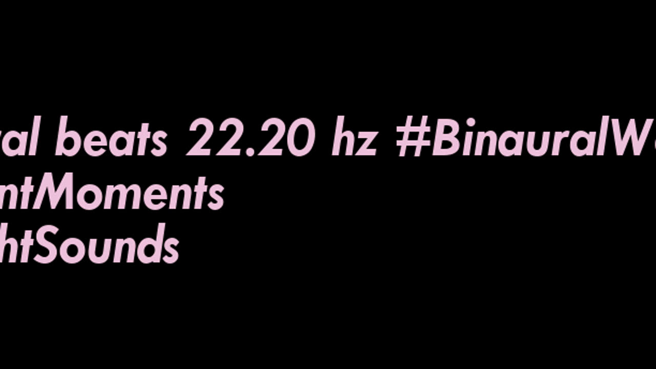 binaural_beats_22.20hz_AudioSphereRelaxingRhythms AudioSphereCalmingBeats ChakraBalancing