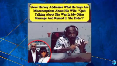 Steve Harvey Still Defending His Wife After Cheating on Him!