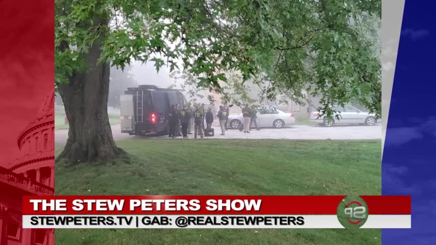 Stew Peters- FBI's continuing harrassment of Jan 6 rally participants