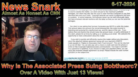 Why Is The Associated Press Suing Bobtheorc Over A Video That Got Just 13 Views?