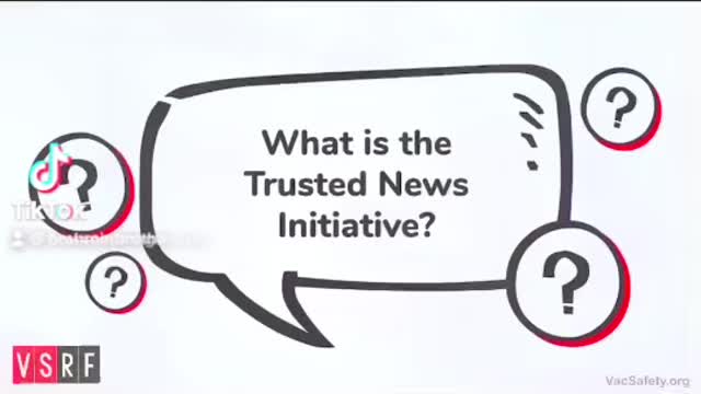 What is the “TRUSTED NEWS INITIATIVE”