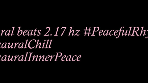 binaural_beats_2.17hz_AudioSphereChilloutVibes BinauralHarmonicMind BinauralSleepHarmonics