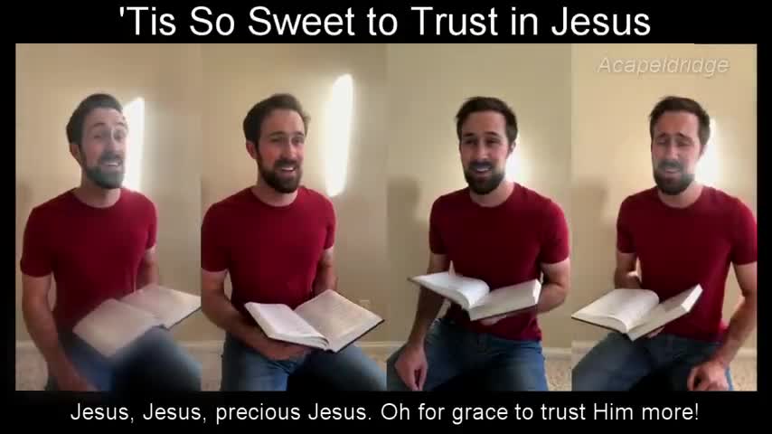 Tis So Sweet to Trust in Jesus