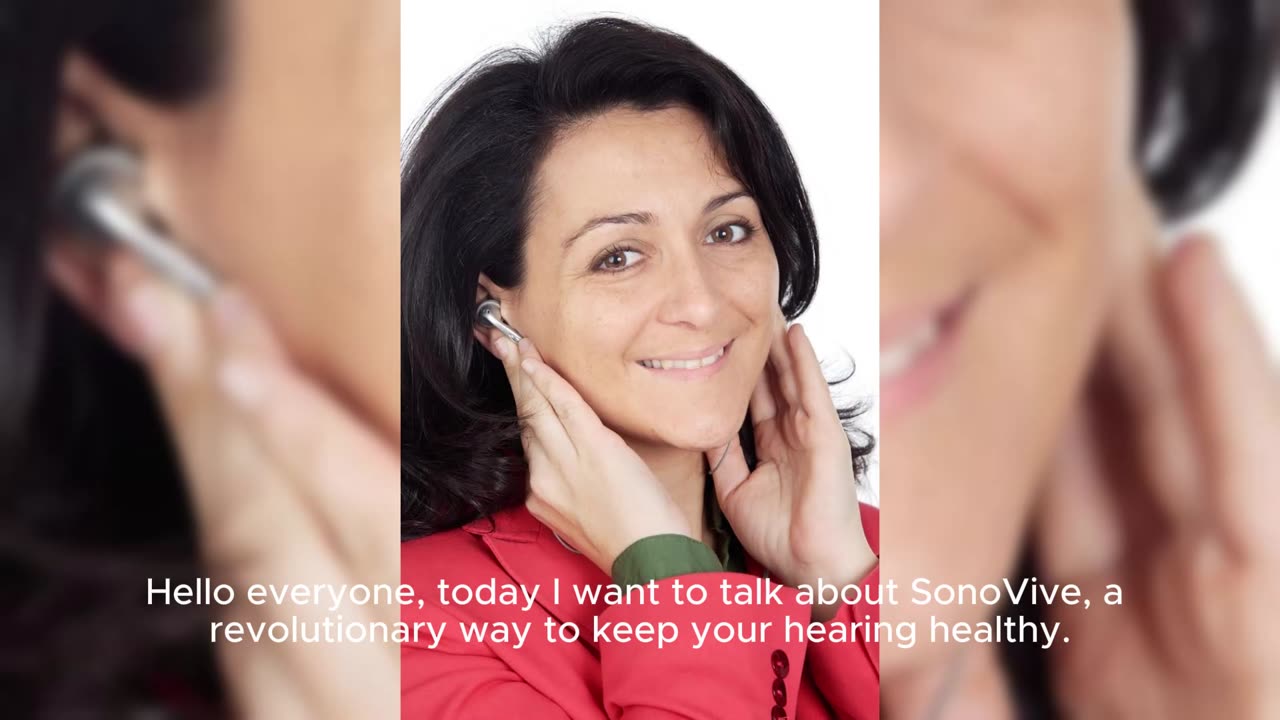 SonoVive – Way to Maintain a Healthy Hearing!