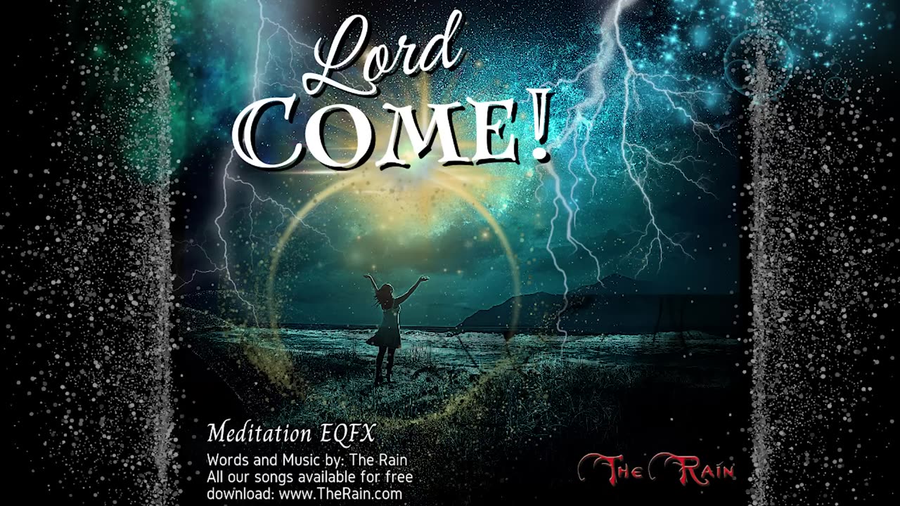 Lord Come - Meditation Studio Mix EQFX