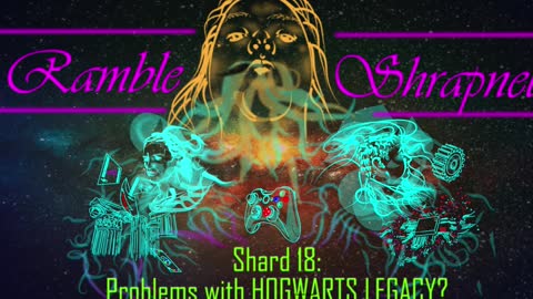 Shard 18: Hogwarts Legancy and Steam Tags