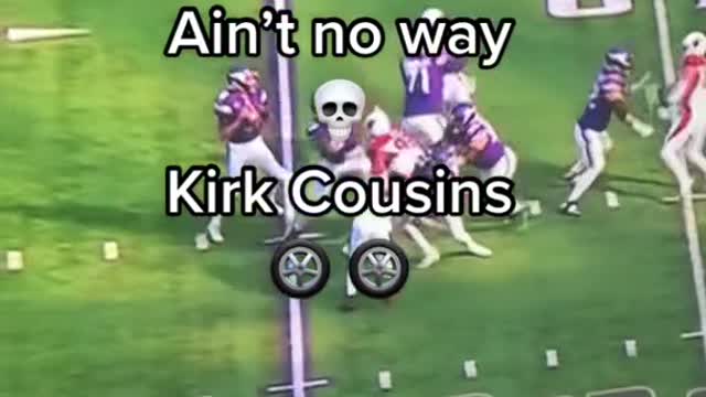 Kirk cousins 15 yard rushing touchdown you heard me right