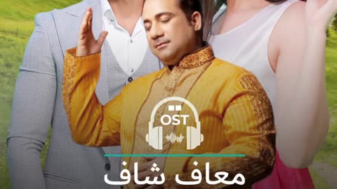 Beautiful Song By Rahat Fateh Ali Khan