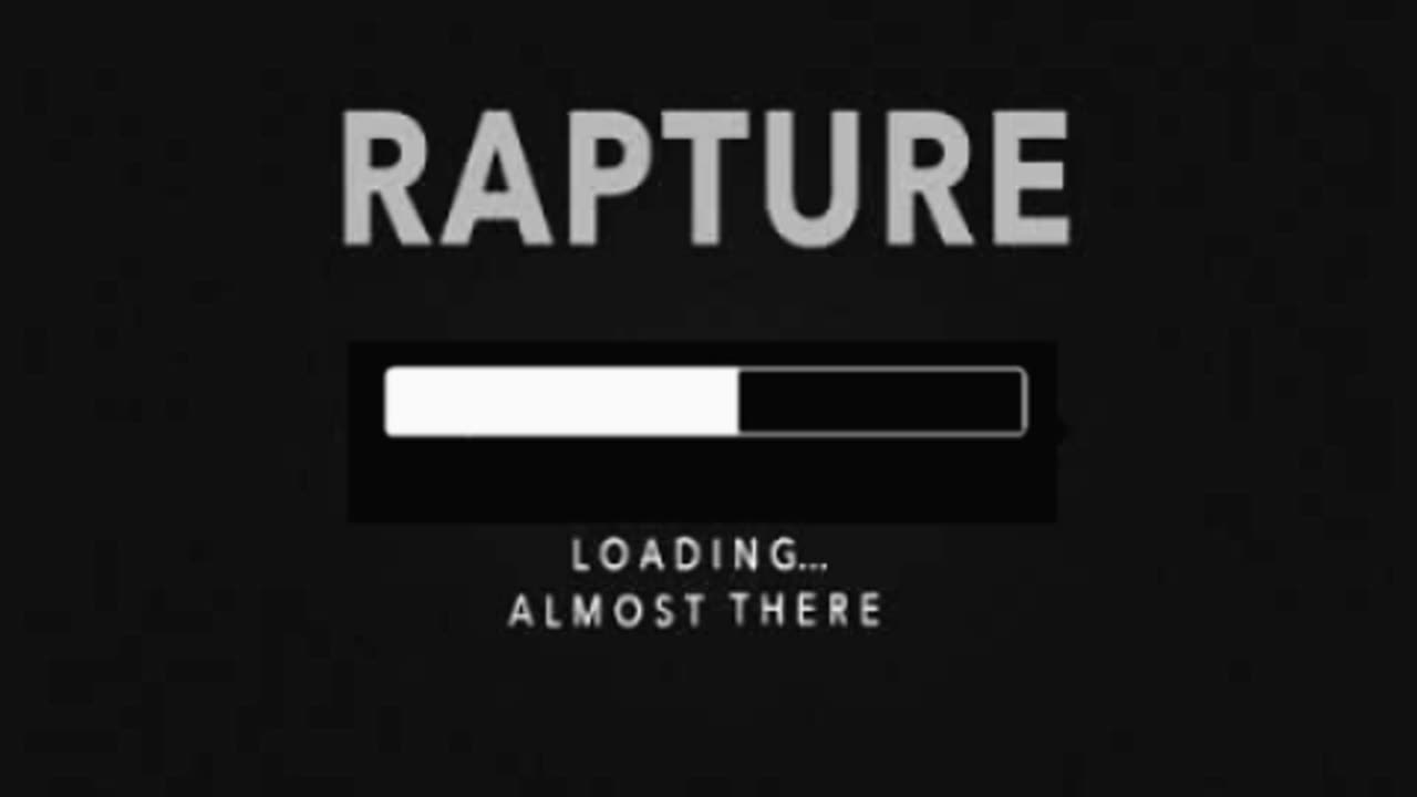 RAPTURE - ALMOST THERE !! / By brother Benjamin